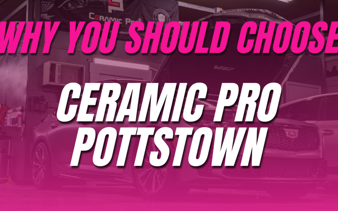 Why you should choose Total Detailing for your New Car PPF