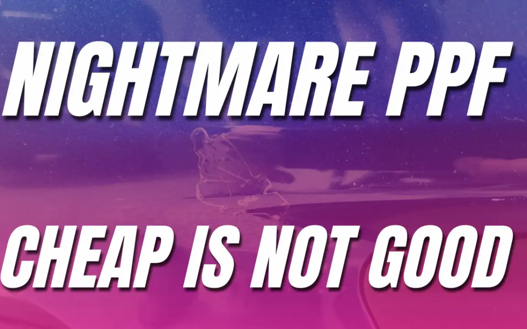 You Will Not Believe What Happened With This PPF – It’s Horrible